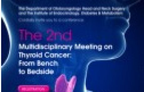 The 2nd multidisciplinary meeting on thyroid cancer: From bench to bedside